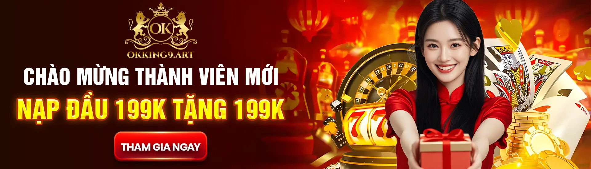 okking chào mừng thành viên mới