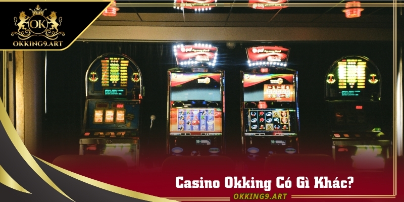 Sảnh Casino Okking với dealer trực tiếp và bàn cược đa dạng.